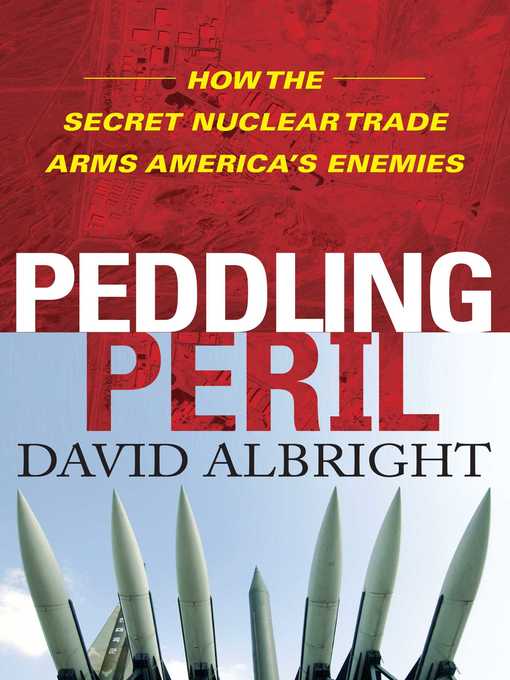 Title details for Peddling Peril by David Albright - Wait list